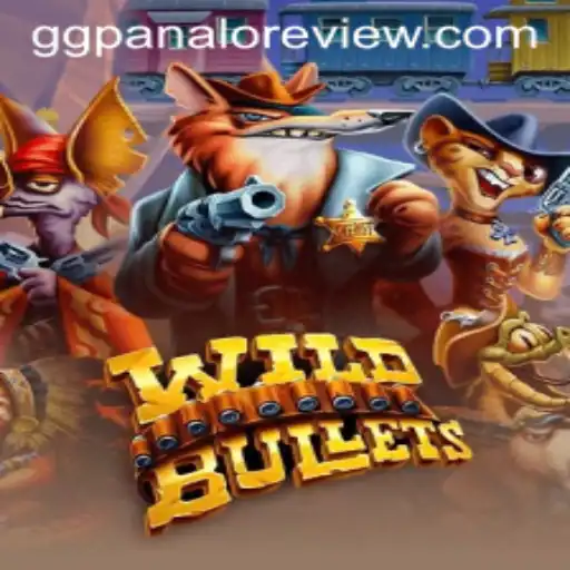 WildBullets: The Thrilling New Frontier in Gaming with GGPanalo