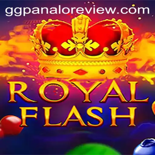 Exploring RoyalFlash: The Exciting World of ggpanalo